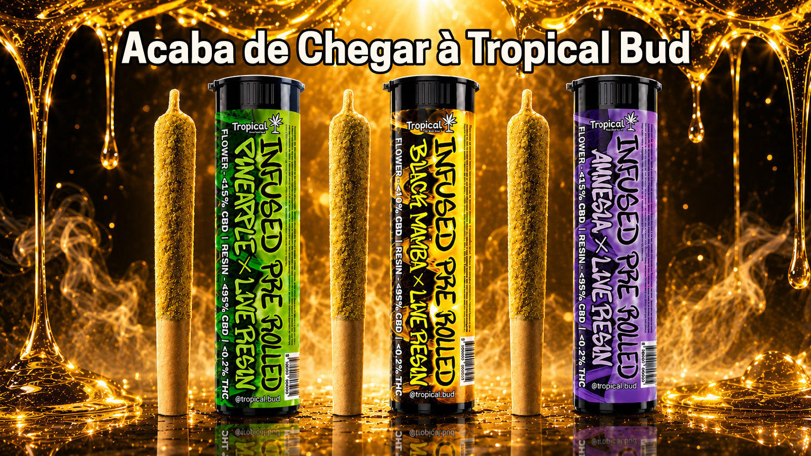 Destaque Tropical Bud